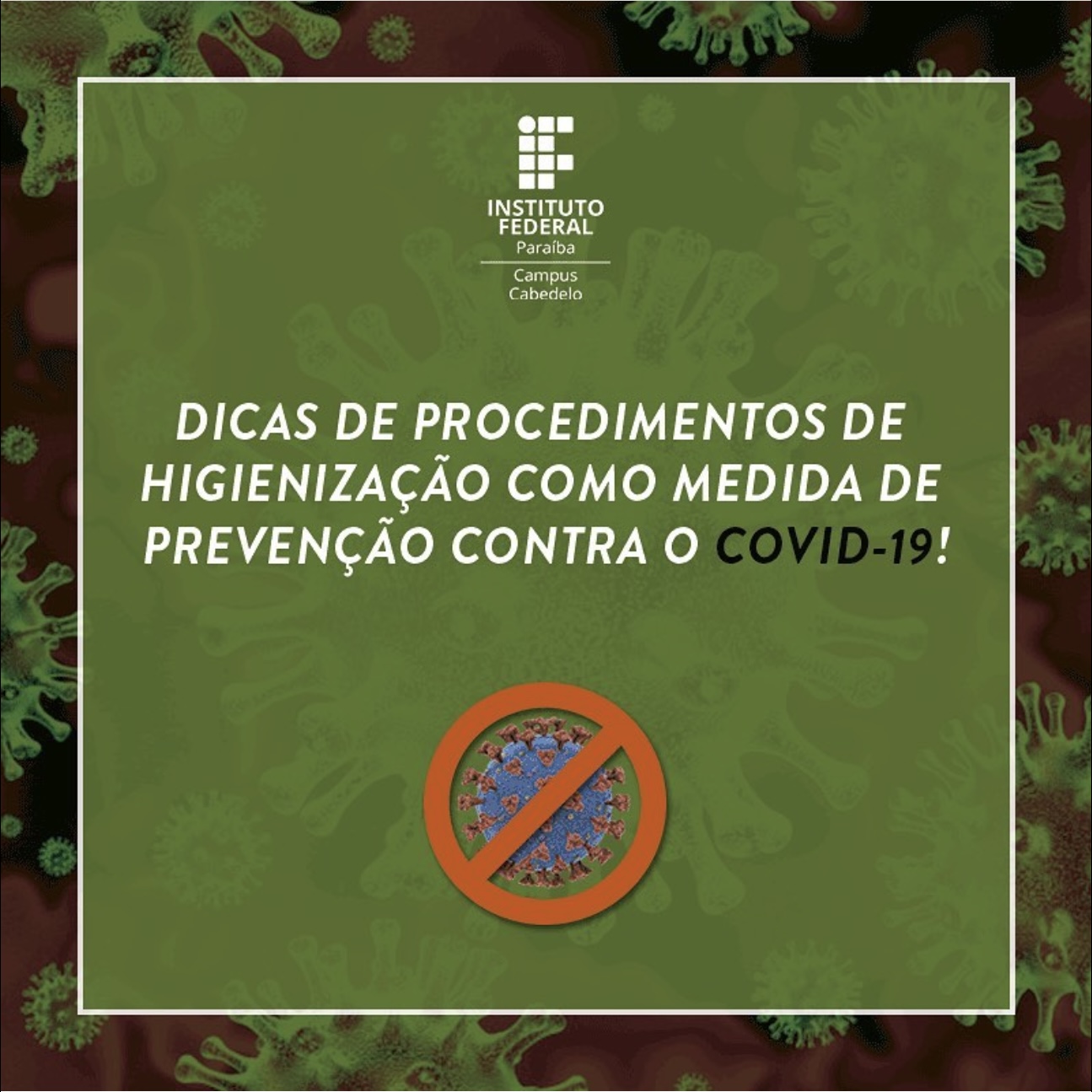 IFPB Campus Cabedelo - Coronavírus: Higienização 1.jpg