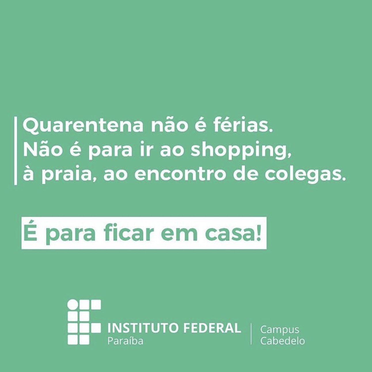 IFPB Campus Cabedelo - Coronavírus: Isolamento Social 1.jpg
