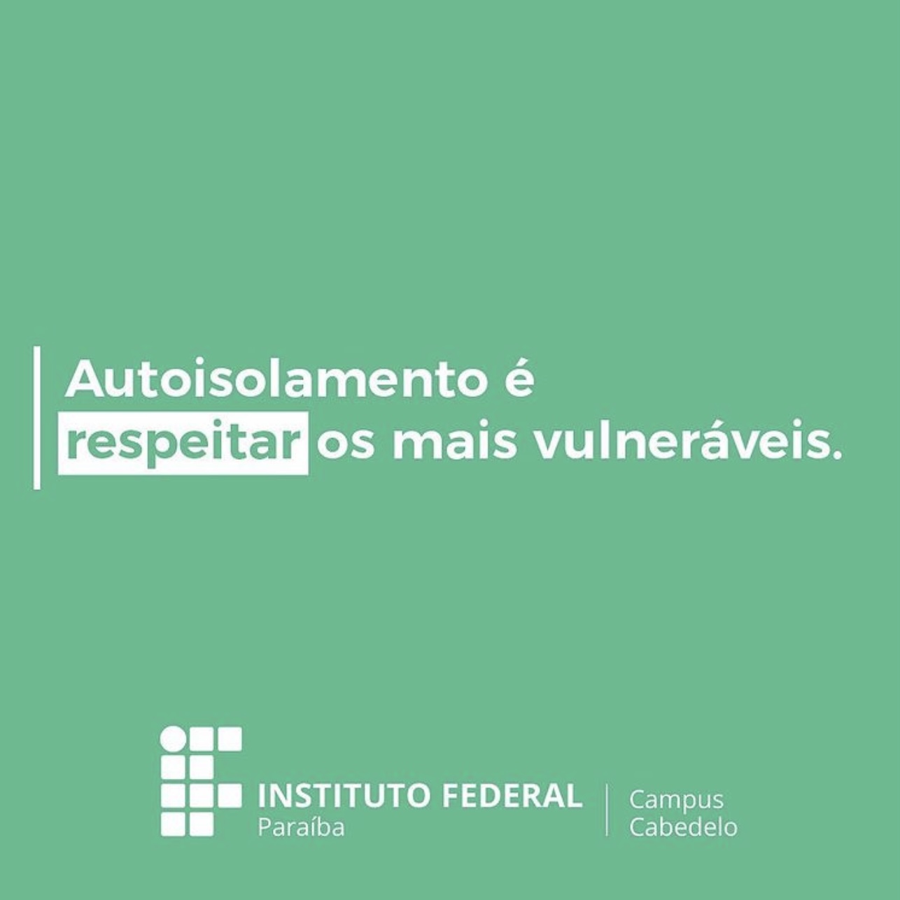 IFPB Campus Cabedelo - Coronavírus: Isolamento Social 2.jpg