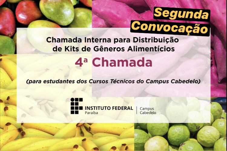 Segunda Convocação Kits PNAE