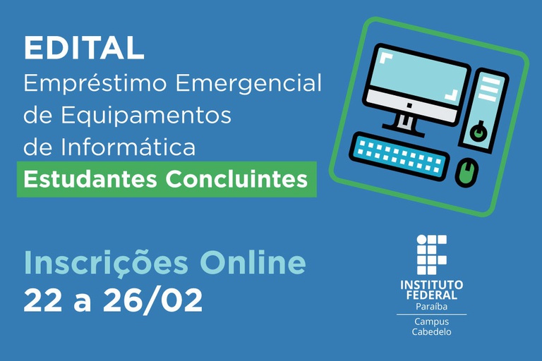 Edital Empréstimo de Equipamentos - Concluintes