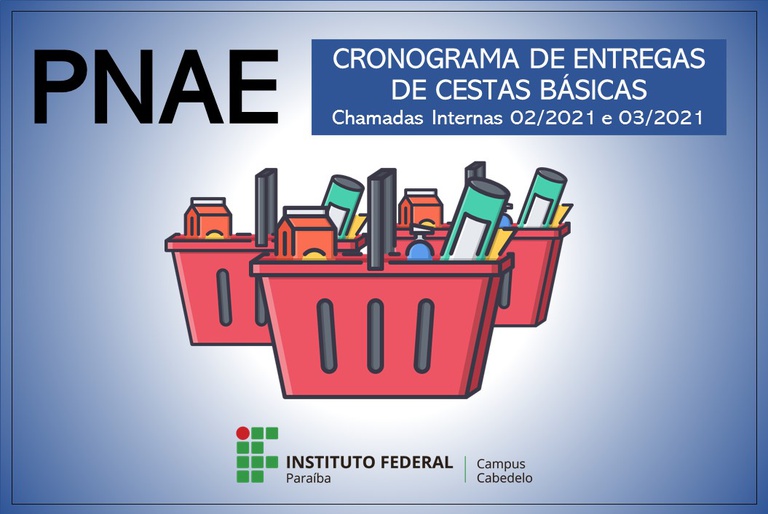 Cronograma de Entregas Chamadas Internas 02/2021 e 03/2021 - PNAE