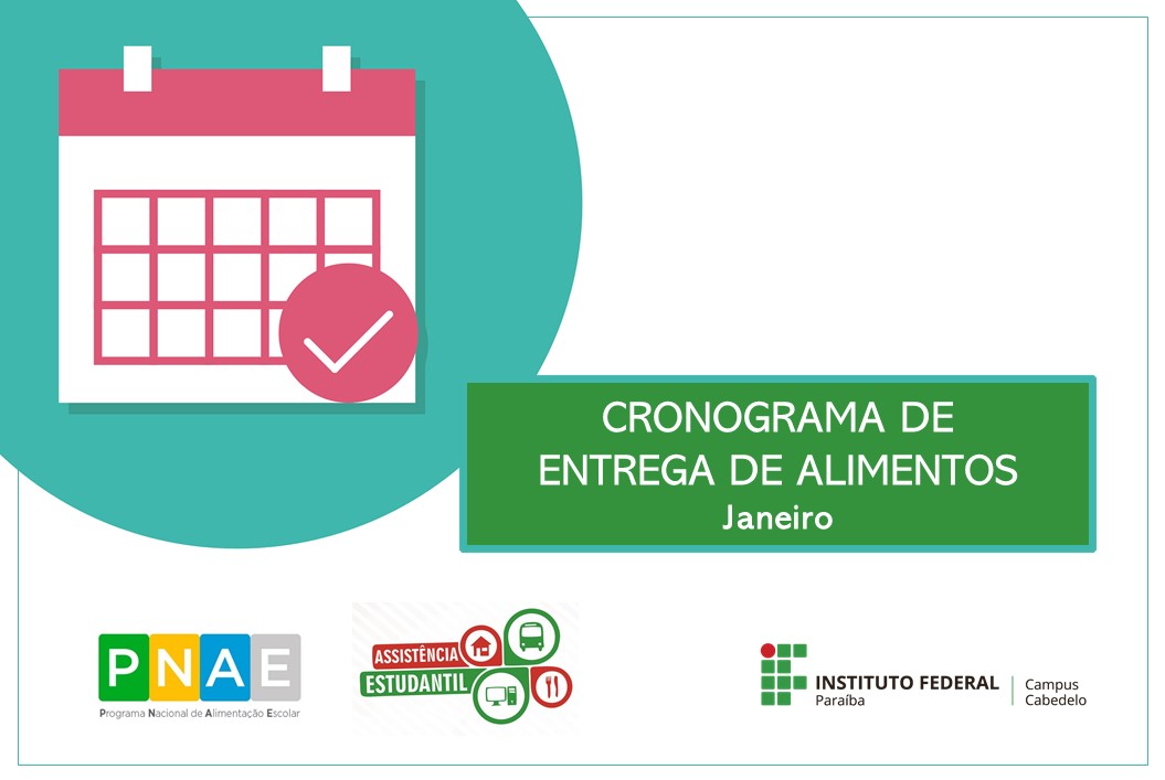 Cronograma de Entregas de Alimentos - Janeiro de 2022