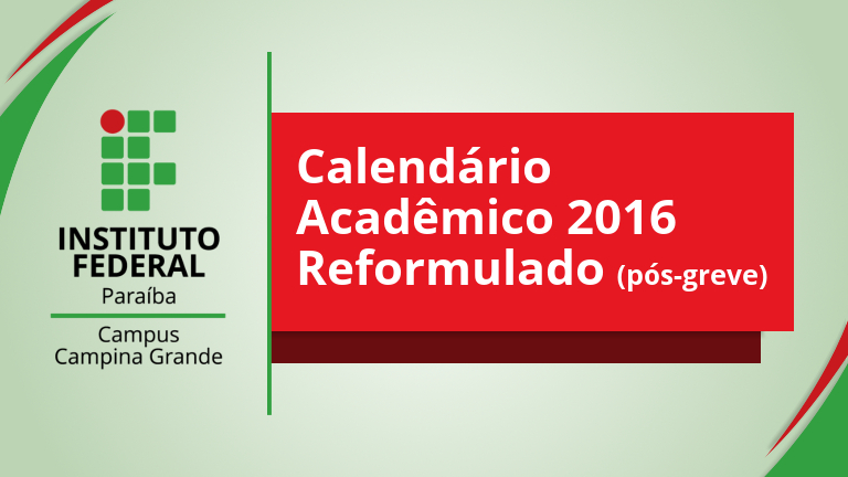 Calendário Acedêmico Reformulado