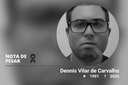 Nota de Pesar - Dennis Vilar de carvalho