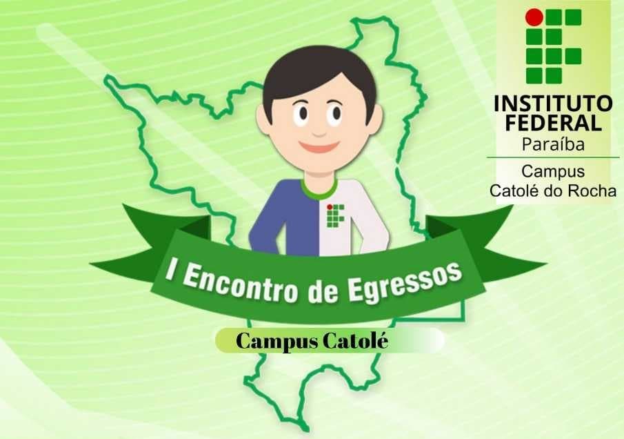 I Encontro de Egressos Catolé