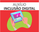 Imagem Auxílio inclusão digital-2.png