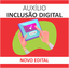 Imagem Auxílio inclusão digital.png