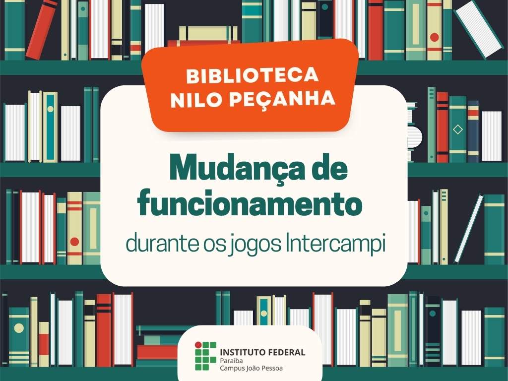 A biblioteca Nilo Peçanha funcionará parcialmente nos dias 21 a 23 