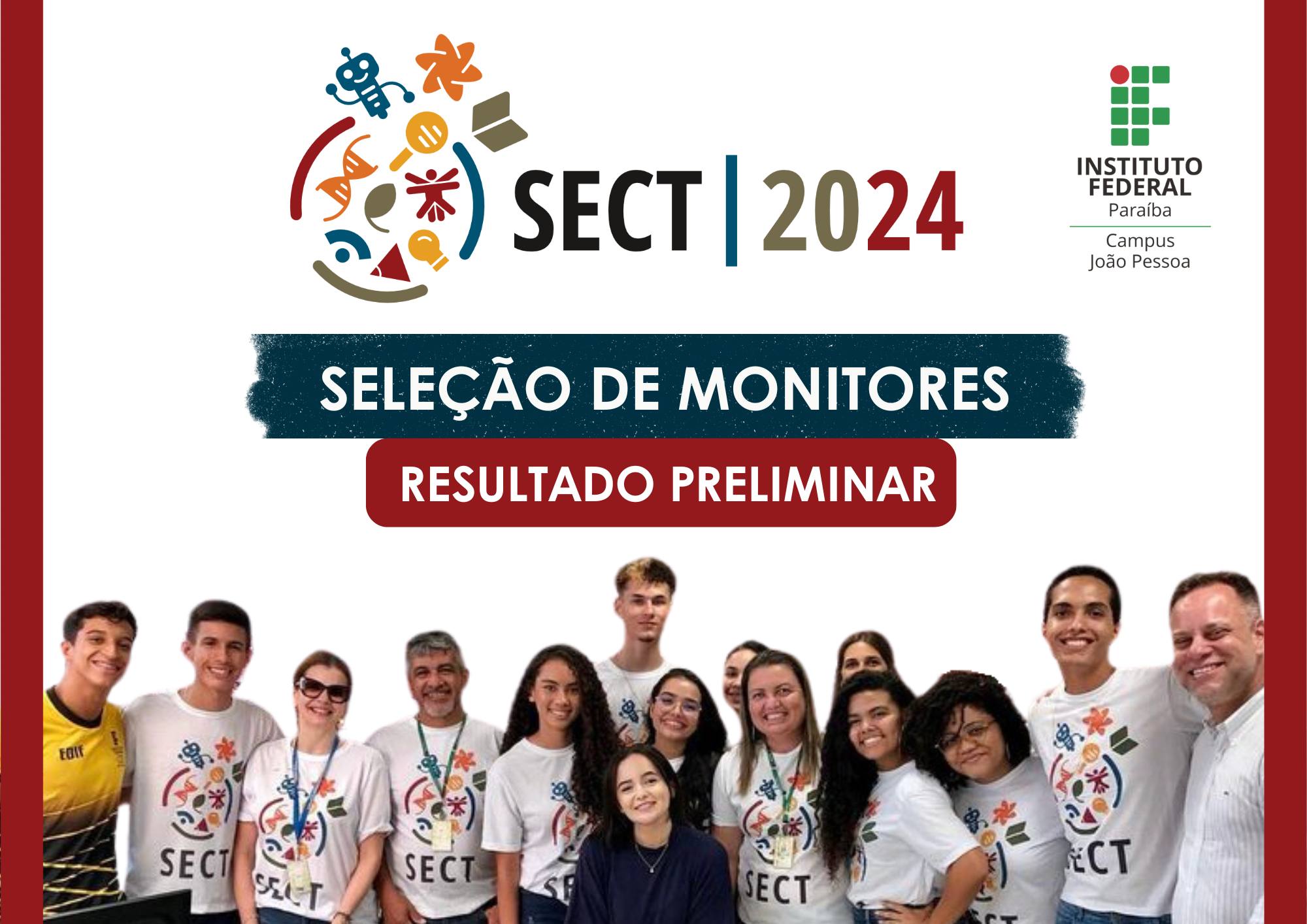 Divulgado resultado preliminar para a seleção de monitores 