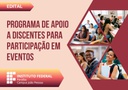 Programa de Apoio a discentes Participação em Eventos 2025.2.jpg