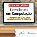 Aula Inaugural Licenciatura em Computação 2.jpeg