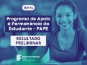 PAPE 2025: Resultado Preliminar