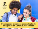 Prorrogadas inscrições para estagiários.jpg