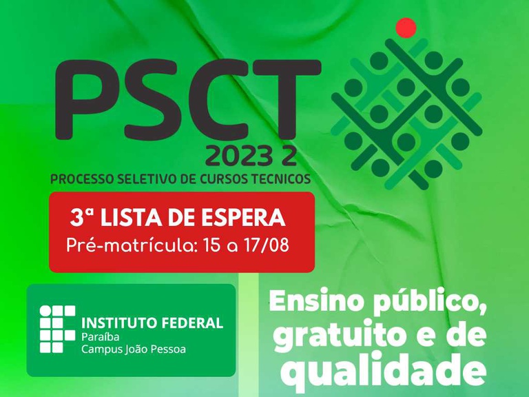 Candidatos convocados e com interesse em estudar no IFPB João Pessoa devem fazer a pré-matrícula