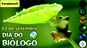 Dia do Biólogo