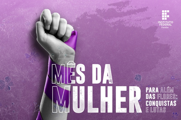Mês da Mulher no IFPB 