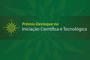 Prêmio Destaque na Iniciação Científica e Tecnológica.jpg
