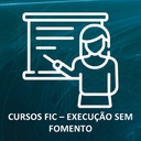 CURSO FIC - execução sem fomento.jpg