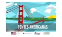 Pontes americanas Pontes americanas