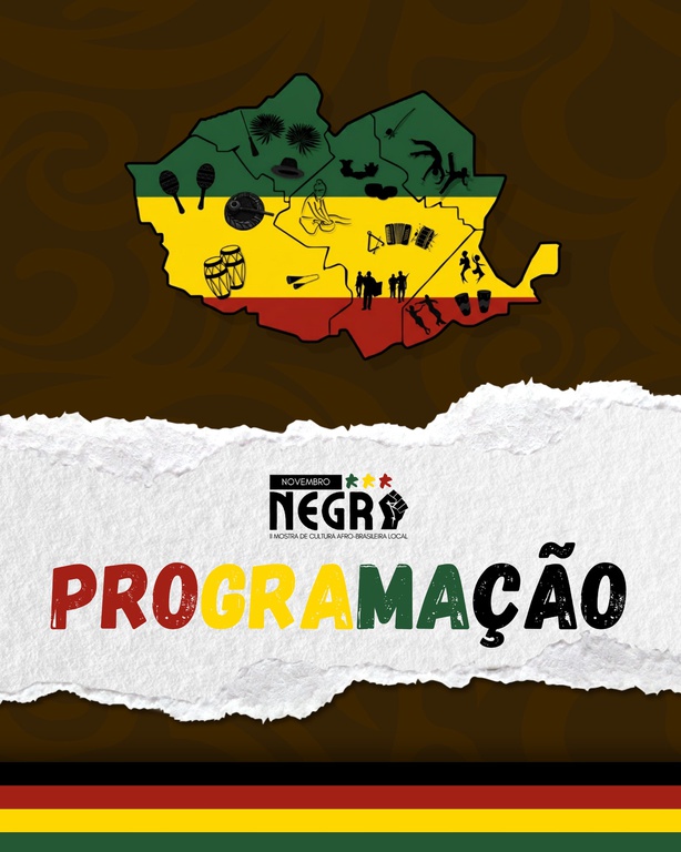 O evento faz parte do calendário Novembro Negro
