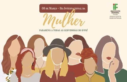 Dia da Mulher é comemorado em 8 de março