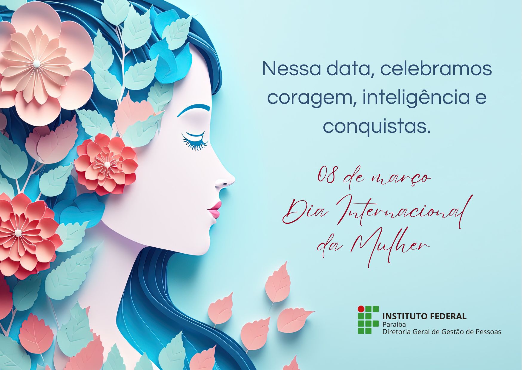 Dia Internacional da Mulher 2025