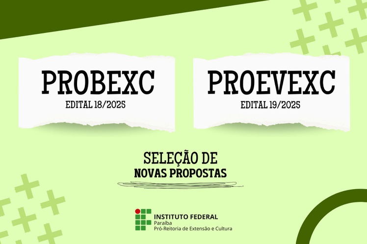 Os dois editais abrangem o campus Soledade . Submissão ocorre 30 de junho a 08 de julho 