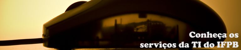 Conheça os serviços da DGTI